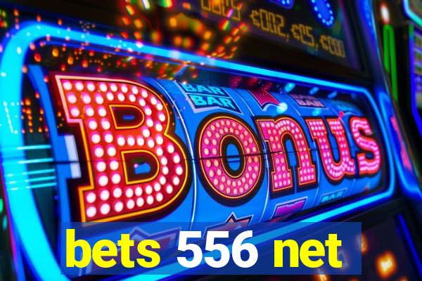 bets 556 net